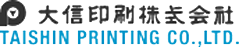 大信印刷株式会社 TAISHIN PRINTING CO.,LTD